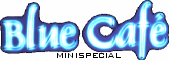 Minispecial Blue Cafe